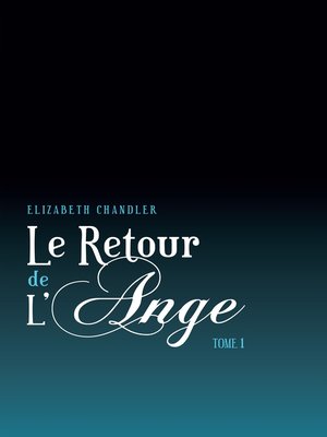 cover image of Le Retour de l'ange 1